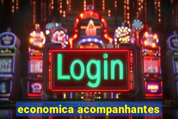 economica acompanhantes